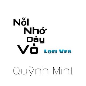 Nỗi Nhớ Dày Vò (Lofi Ver)