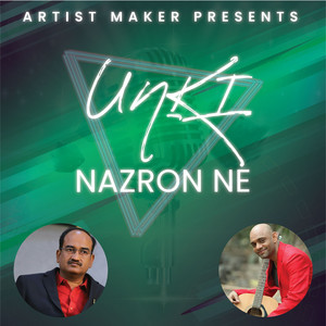 Unki Nazron Ne