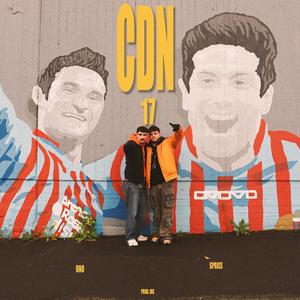CDN 17 (feat. Sprice & UN0) (Explicit)