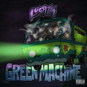 Green Machine (Explicit)