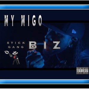 My Migo (Explicit)