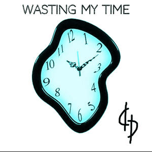 wasting my time