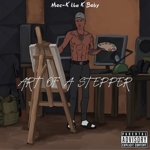 Art Of A Stepper (Explicit)