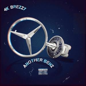 Another Benz (Explicit)