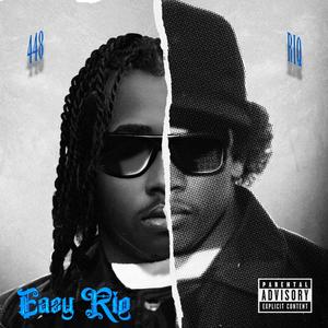 EaZy Riq (Explicit)