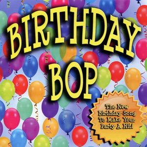 Birthday Bop - Single