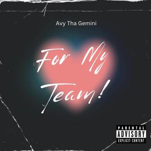 For My Team! (Explicit)