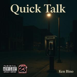 Quick Talk (Explicit)