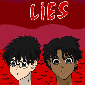 Lies (feat. illkira) (Explicit)