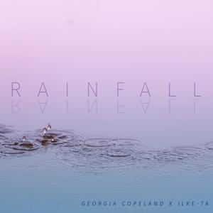 Rainfall(feat. Georgia Copeland)