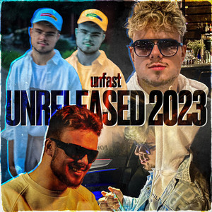 UNRELEASED 2023 (Explicit)