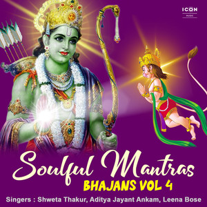 Soulful Mantras Bhajans Vol 4