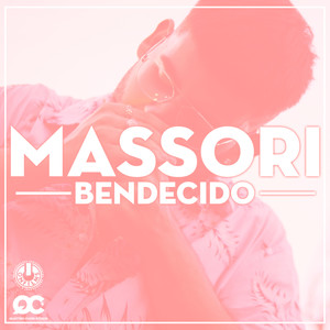 Bendecido (Explicit)