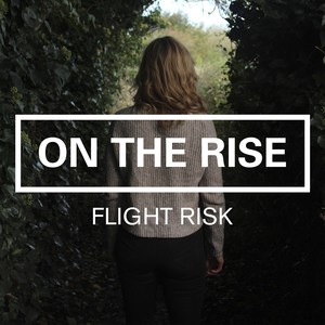 Flight Risk