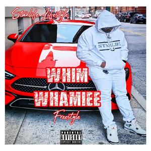 Whim Whamiee freestyle (Drag Dragging) (Explicit)