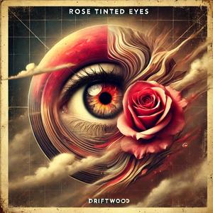 Rose Tinted Eyes