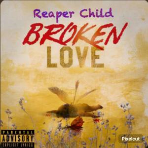 Broken Love (Explicit)