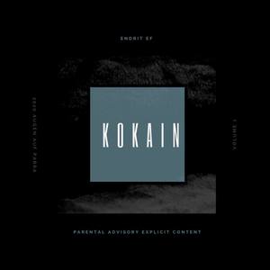 KOKAIN (Explicit)