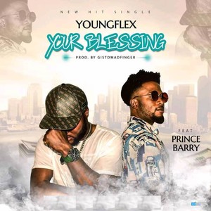 Your Blessings (Explicit)