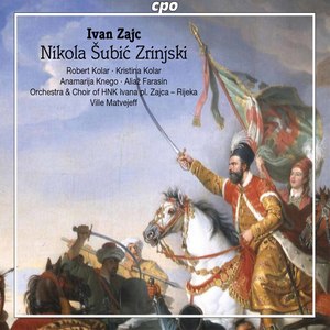 Zajc: Nikola Šubić Zrinski, Op. 403 (Live)