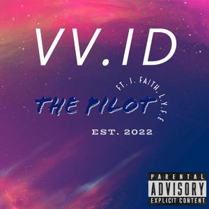 The Pilot (feat. J. Faith & L.Y.F.E.) [Explicit]