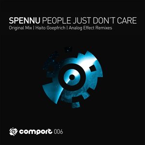 People Just Don't Care (Haito Goepfrich's Can't Change the World Remix)