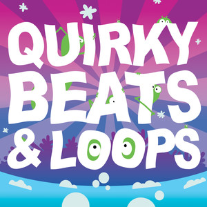 Quirky Beats & Loops