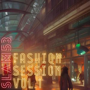 Fashion Session vol.1