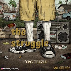 The Struggle (Explicit)