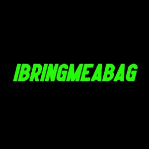 I Bring Me A Bag (Explicit)