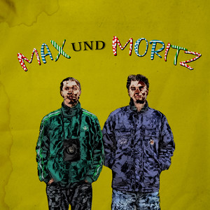 Max Und Moritz (Explicit)