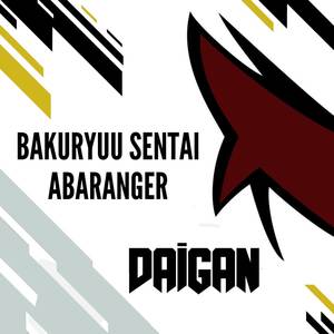 Bakuryu Sentai Abaranger