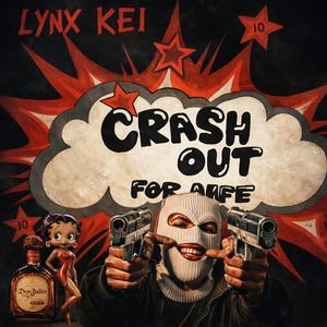 Crash out (feat. Drippy Iffy)