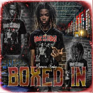 Boxed In (The Ep) [Explicit]