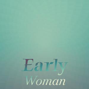 Early Woman