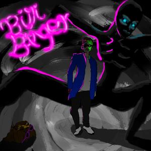 Billi Banger(feat. Demil & Bxnja) (Explicit)