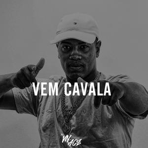 VEM CAVALA