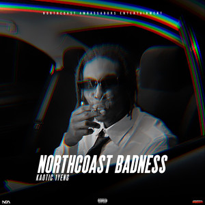 Northcoast Badness (Explicit)