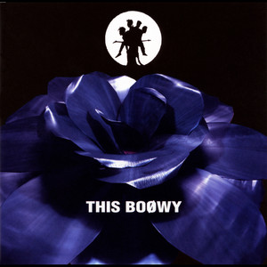 BOφWY - CLOUDY HEART (Single Version)