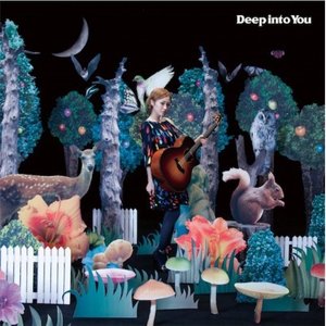 Deep into You