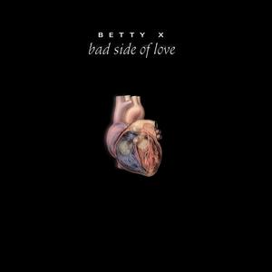 Bad Side of Love