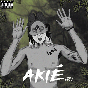 Akié Vol. 1 (Explicit)