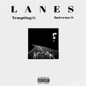 Lanes (feat. Interno_S) (Explicit)