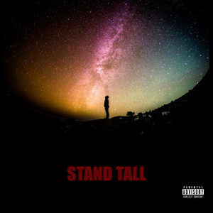Stand Tall (Explicit)
