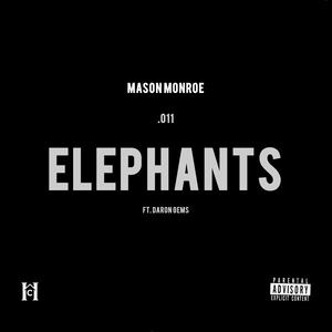 Elephants (feat. Daron Gems) (Explicit)
