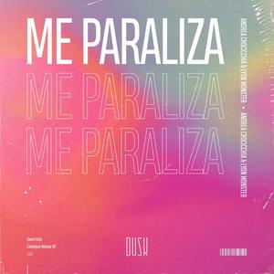 Me Paraliza (Extended Mix)