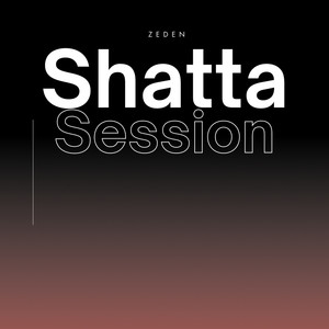 Shatta Session