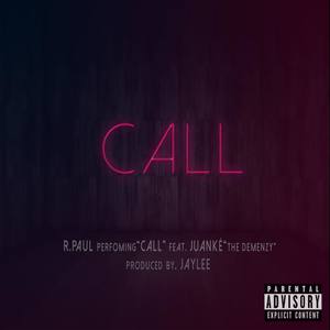 Call (feat. Juanke)