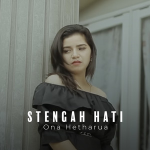 Stengah Hati