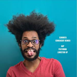 Senorita (CinCoCent Remix|Explicit)